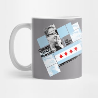 Chicago History Podcast - Swiss Style Mug